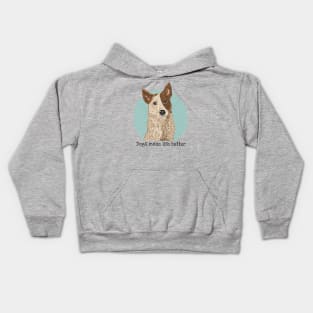 Dogs Make Life Better Kids Hoodie